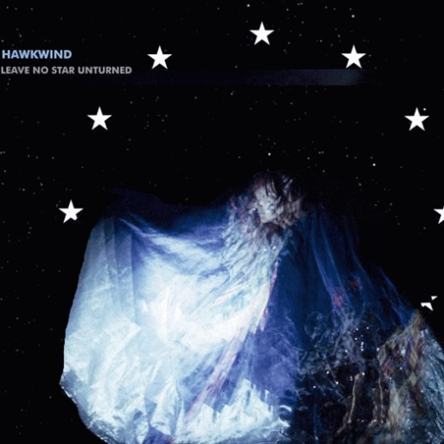 Hawkwind : Leave No Star Unturned
